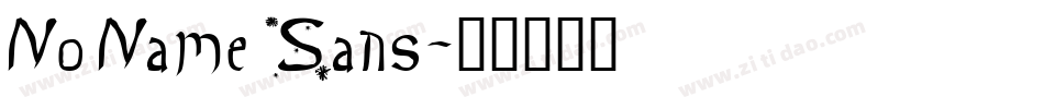 No Name Sans字体转换